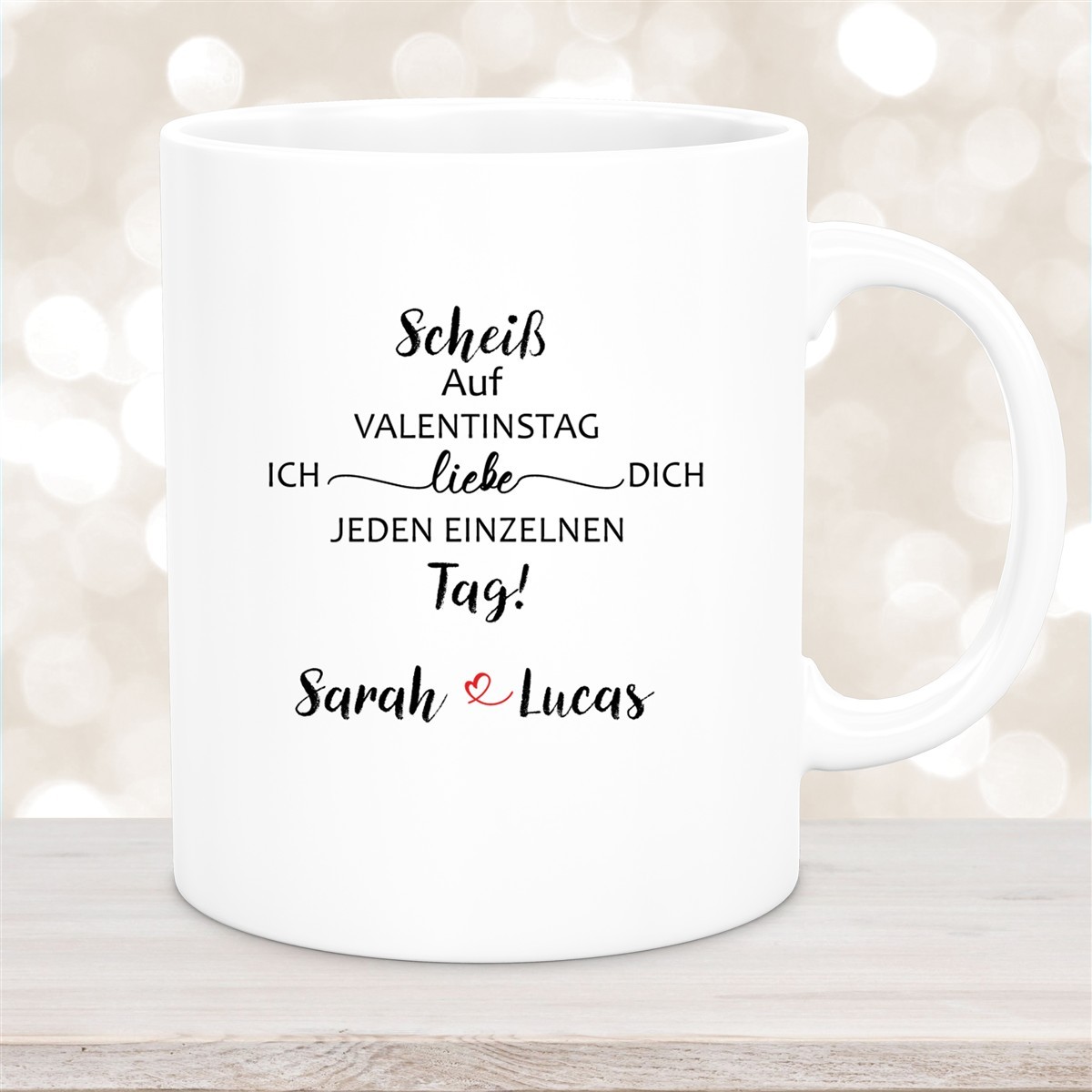 Tasse Spruch Valentinstag #23 Personalisiert Keramik versch. Farben Weiß