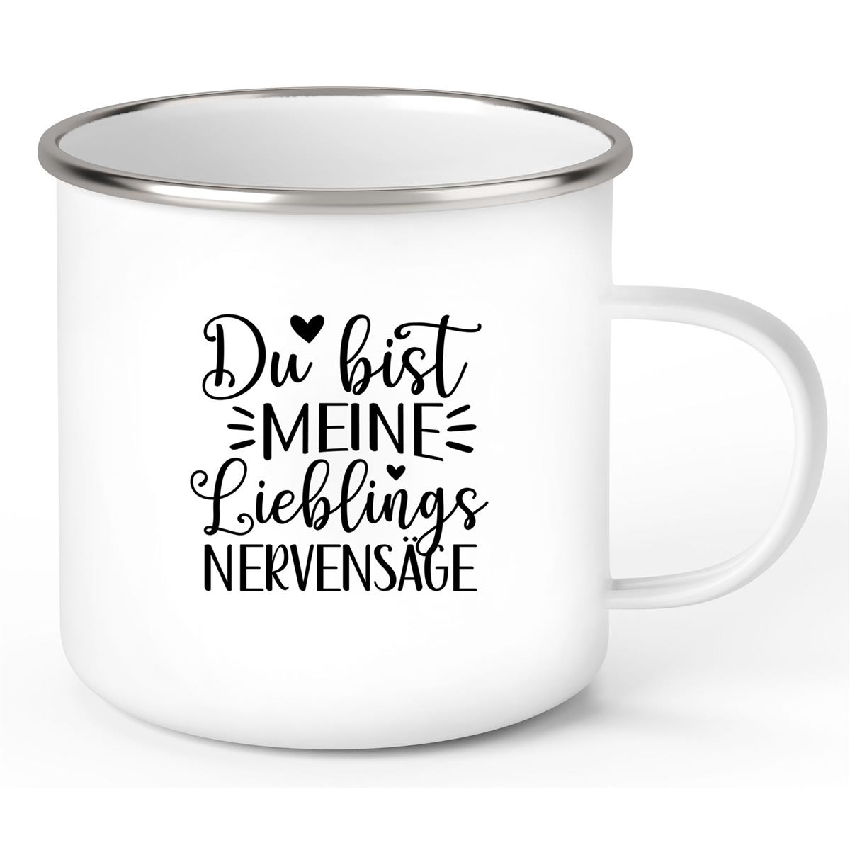 Tasse Liebe - Spruch "Du bist MEINE Lieblings NERVENSÄGE" Valentinstag Wunschnamen Emaille personalisiert