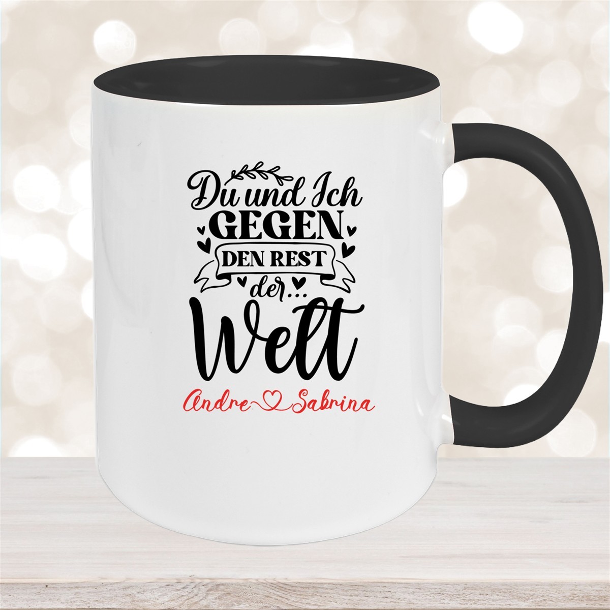 Tasse Liebe - Spruch "Du und Ich, gegen den Rest der Welt" Valentinstag Wunschnamen Keramik personalisiert versch. Farben Schwarz